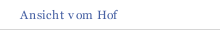 Ansicht vom Hof